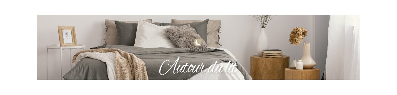 Autour du lit : Linge de lit, draps, housse de couette, oreillers, traversins